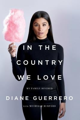 Paperback of "In the Country We Love: My Family Divided" by St. Martin's Griffin, showing the book cover with title and author details.