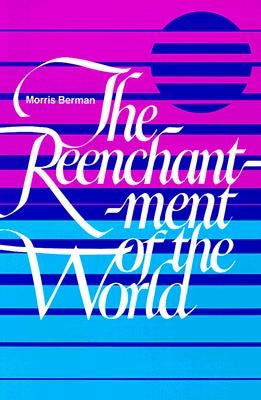 The Reenchantment of the World Paperback Cornell University Press