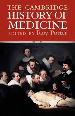 Paperback copy of The Cambridge History of Medicine by Cambridge University Press, showing the book cover with title and publisher logo.