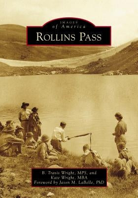 Paperback book titled "Rollins Pass" by Arcadia Publishing, featuring a scenic mountain landscape on the cover.
