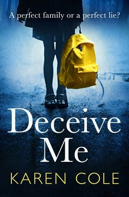 Deceive Me by Cole, Karen