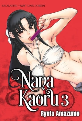 Nana & Kaoru, Volume 3 by Amazume, Ryuta