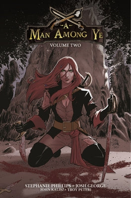 A Man Among Ye, Volume 2 by Phillips, Stephanie