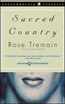 Sacred Country by Tremain, Rose