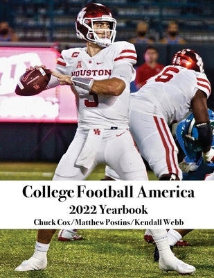 College Football America 2022 Yearbook by Webb, Kendall