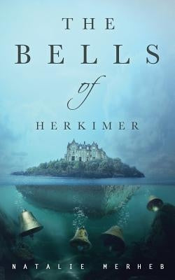 The Bells of Herkimer Paperback Pewter Press