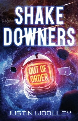 Shakedowners Paperback Lonely Robot Books