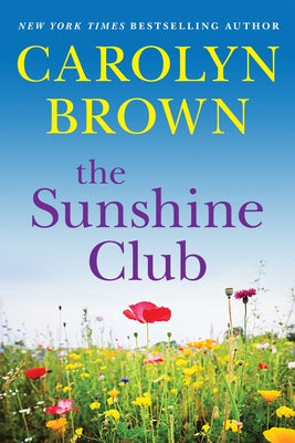 The Sunshine Club by Brown, Carolyn