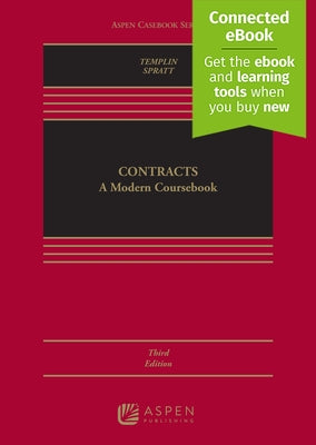 Contracts: A Modern Coursebook [Connected eBook with Study Center] by Templin, Ben