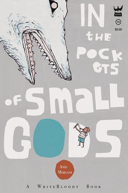 In the Pockets of Small Gods Paperback Write Bloody Publishing