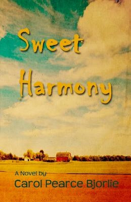 Sweet Harmony Paperback Indigo Sea Press
