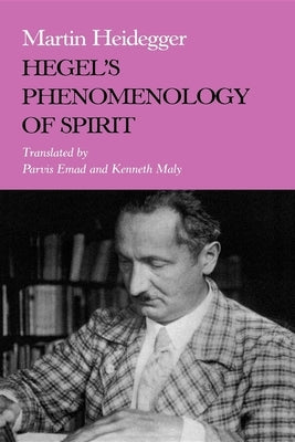 Hegel's Phenomenology of Spirit Paperback Indiana University Press