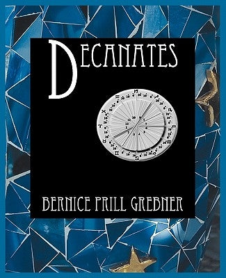 Decanates by Grebner, Bernice Prill