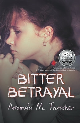 Bitter Betrayal by Thrasher, Amanda M.