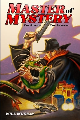 Master of Mystery: The Rise of The Shadow by DeVito, Joe