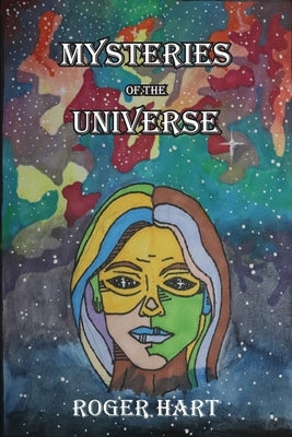 Mysteries of the Universe Paperback Kallisto Gaia Press