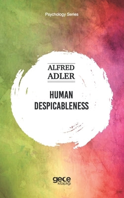Human Despicableness Paperback Gece Kitapligi