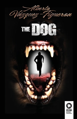 The Dog Paperback Editorial Kolima, S.L.