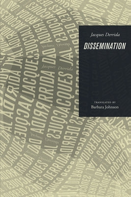 Dissemination Paperback University of Chicago Press