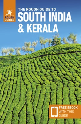 The Rough Guide to South India & Kerala (Travel Guide with Free Ebook) Paperback Rough Guides