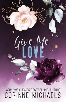 Give Me Love by Michaels, Corinne