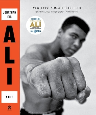 Ali: A Life by Eig, Jonathan