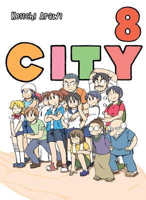 City, Volume 8 by Arawi, Keiichi