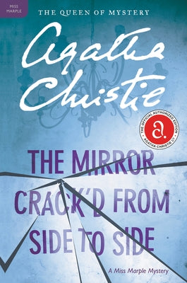 The Mirror Crack'd from Side to Side: A Miss Marple Mystery Paperback William Morrow & Company