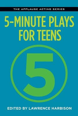5-Minute Plays for Teens by Harbison, Lawrence