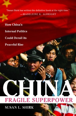 China: Fragile Superpower Paperback Oxford University Press, USA