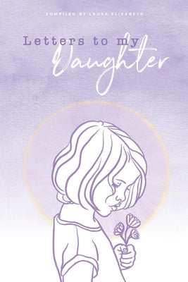 Letters To My Daughter Paperback Maven Press