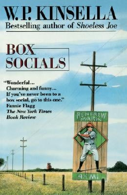 Box Socials by Kinsella, W. P.