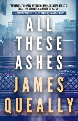 All These Ashes by Queally, James