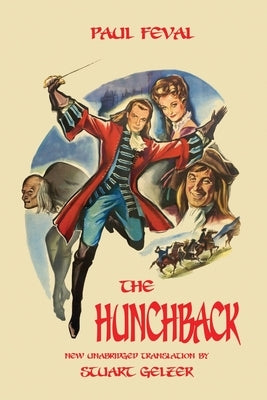 The Hunchback (Unabridged Translation) Paperback Hollywood Comics
