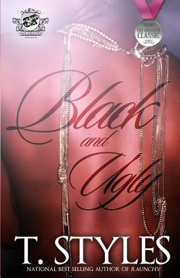 Black and Ugly (The Cartel Publications Presents) Paperback Cartel Publications