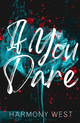 If You Dare Paperback Westword Press