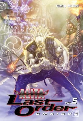 Battle Angel Alita: Last Order Omnibus 5 by Kishiro, Yukito