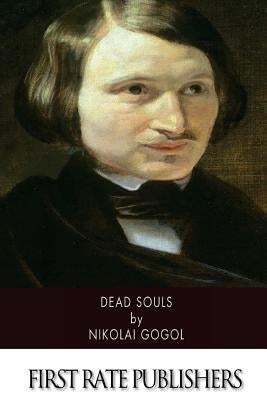 Dead Souls Paperback Createspace Independent Publishing Platform