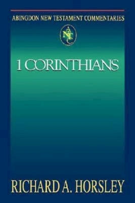 Abingdon New Testament Commentaries: 1 Corinthians Paperback Abingdon Press