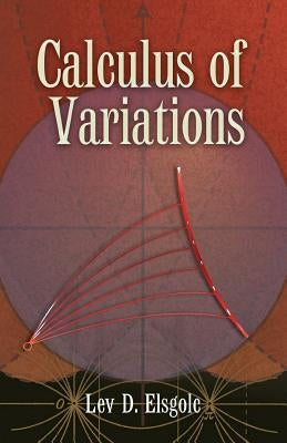Calculus of Variations Paperback Dover Publications