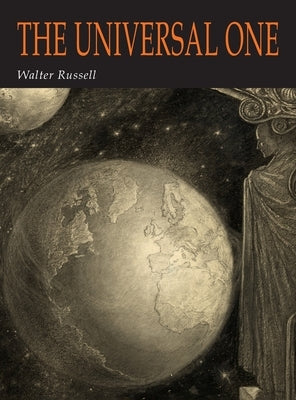 The Universal One by Russell, Walter