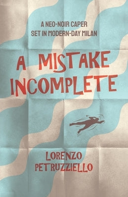 A Mistake Incomplete Paperback Magnusmade