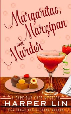 Margaritas, Marzipan, and Murder Paperback Harper Lin Books