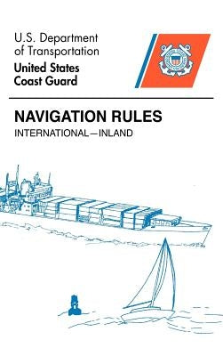 Navigation Rules by U S Coast Guard