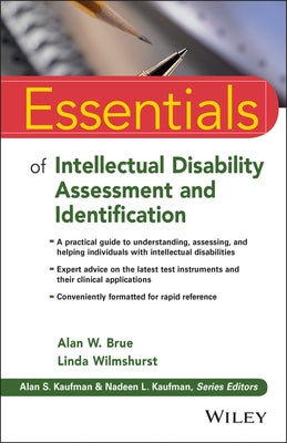 Essentials of Intellectual Disability Assessment and Identification by Brue, Alan W.