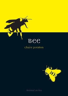 Bee Paperback Reaktion Books