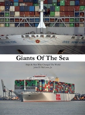 Giants Of The Sea by McCown, John D.