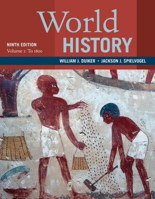 World History, Volume 1: To 1800 Paperback Cengage Learning