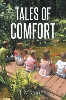 Tales Of Comfort Paperback Newman Springs