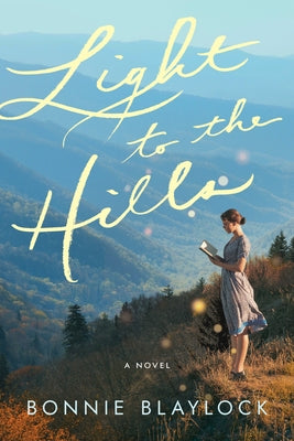 Paperback of "Light to the Hills" by Lake Union Publishing featuring a scenic cover with natural landscape imagery.